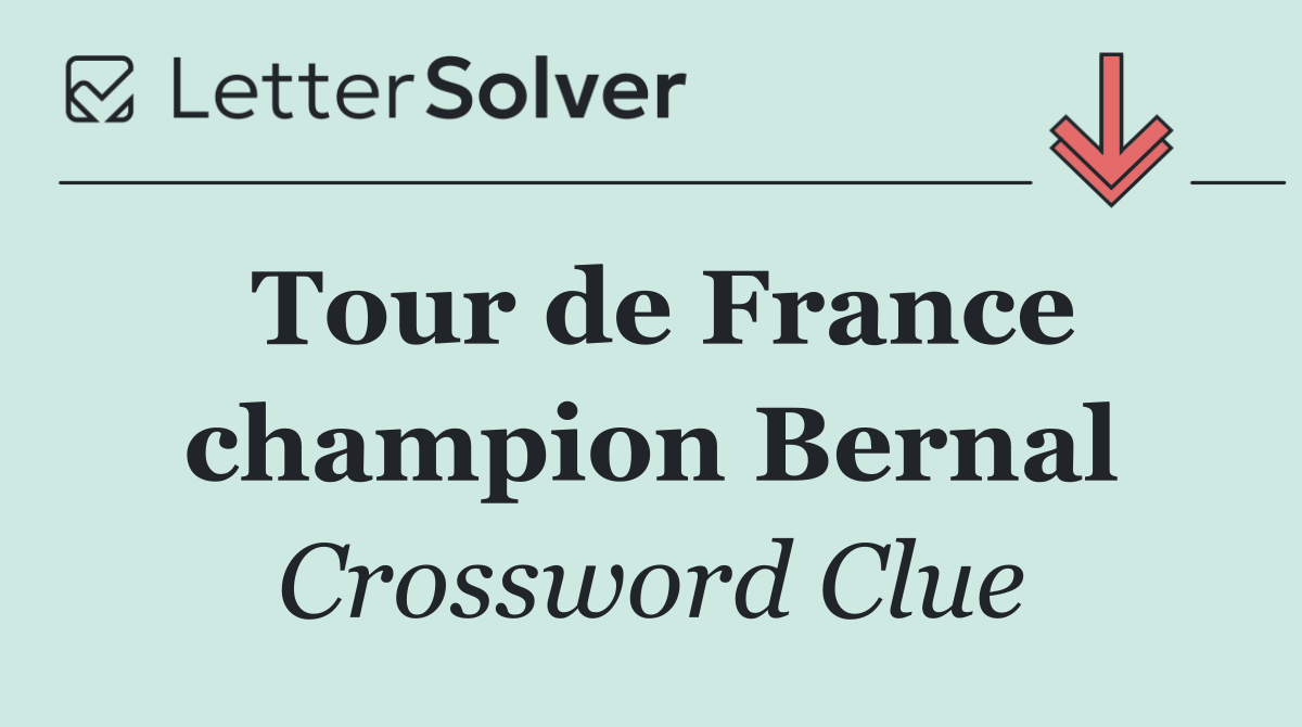 Tour de France champion Bernal