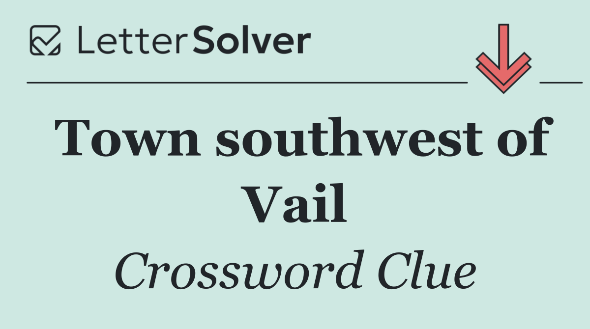 Town southwest of Vail