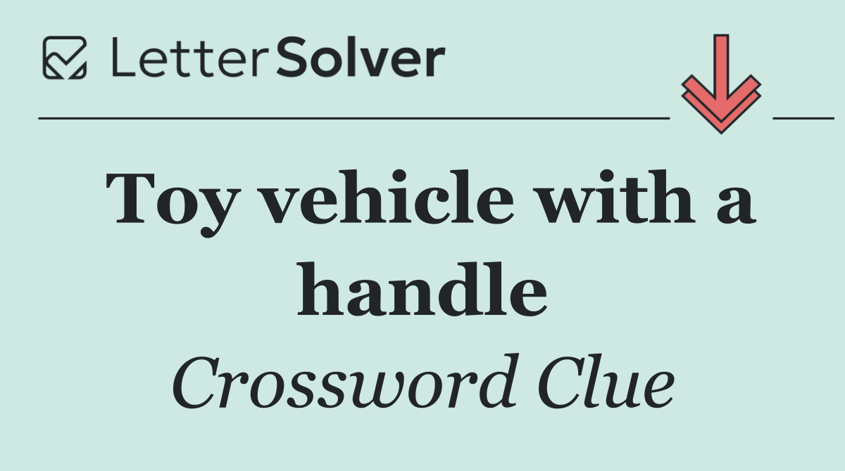 Toy vehicle with a handle