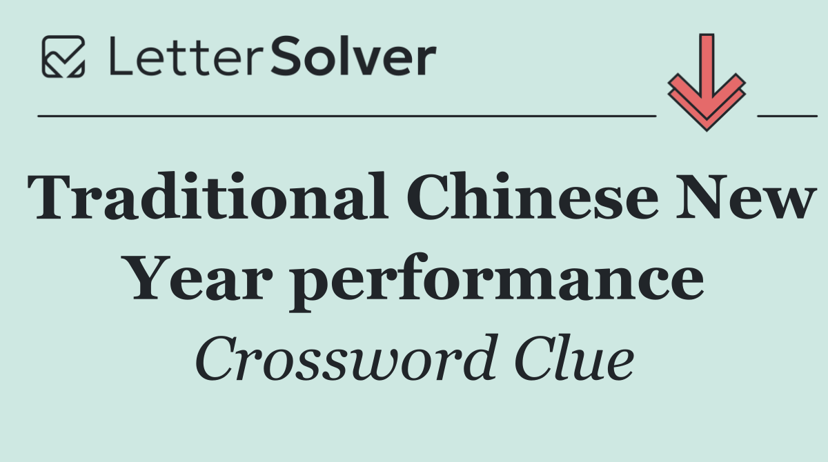 Traditional Chinese New Year performance