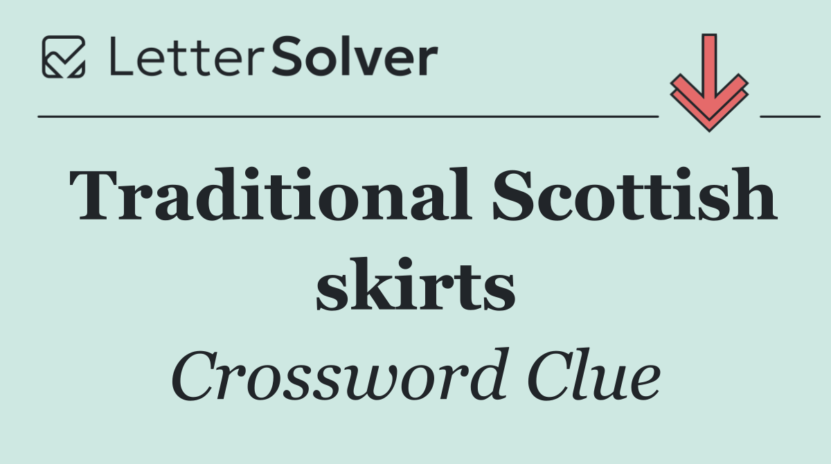 Traditional Scottish skirts