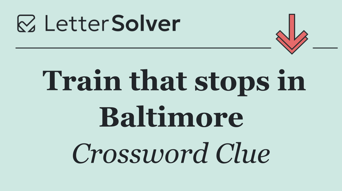 Train that stops in Baltimore
