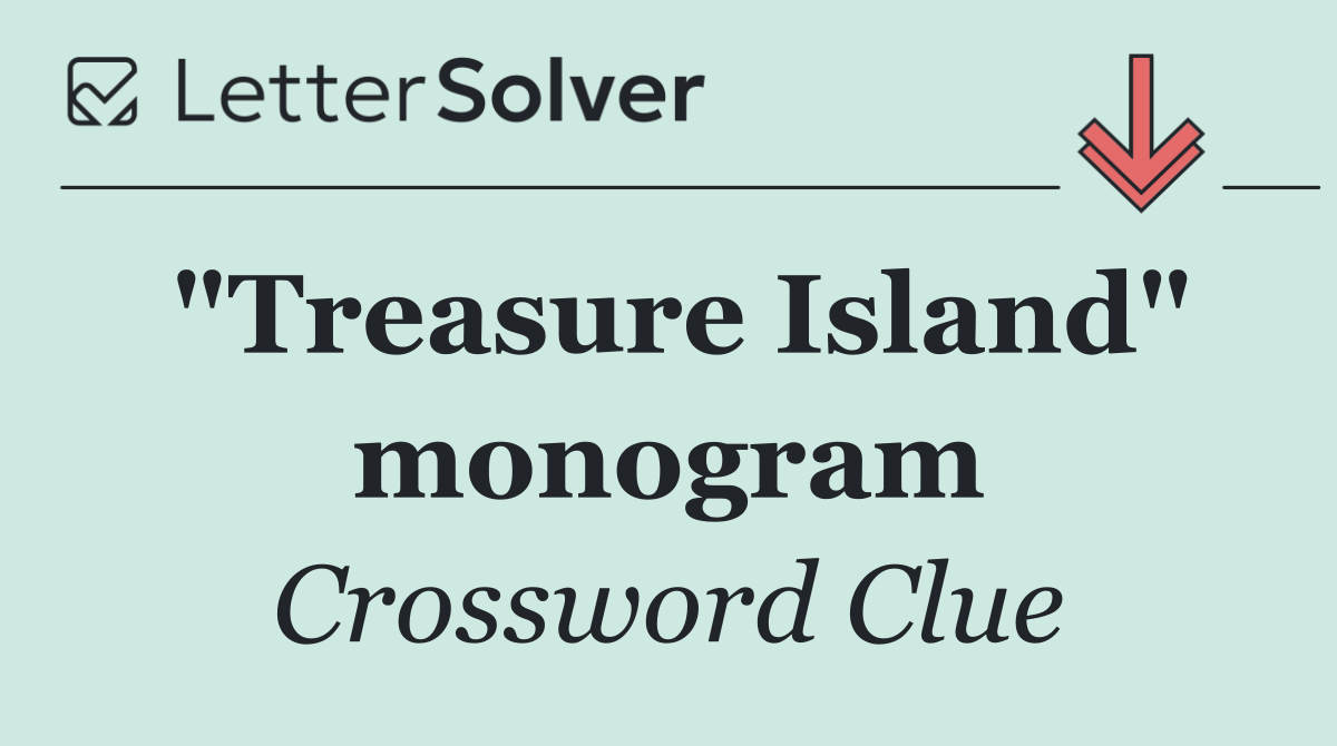 "Treasure Island" monogram