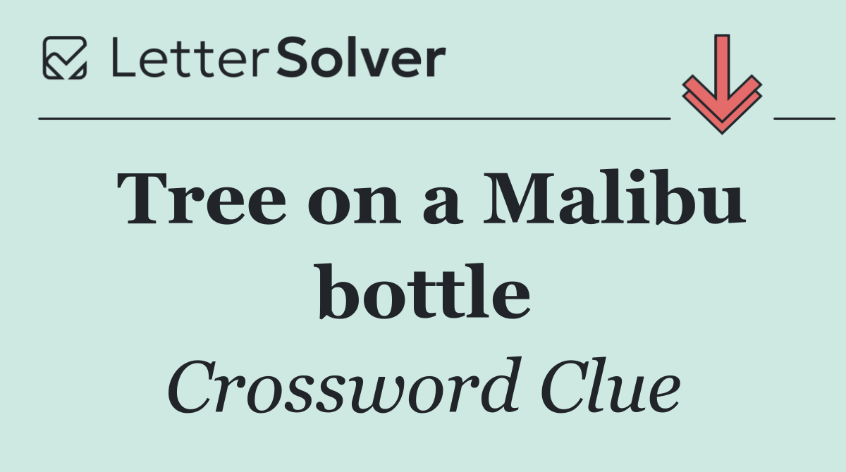 Tree on a Malibu bottle