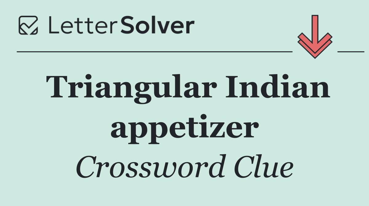 Triangular Indian appetizer