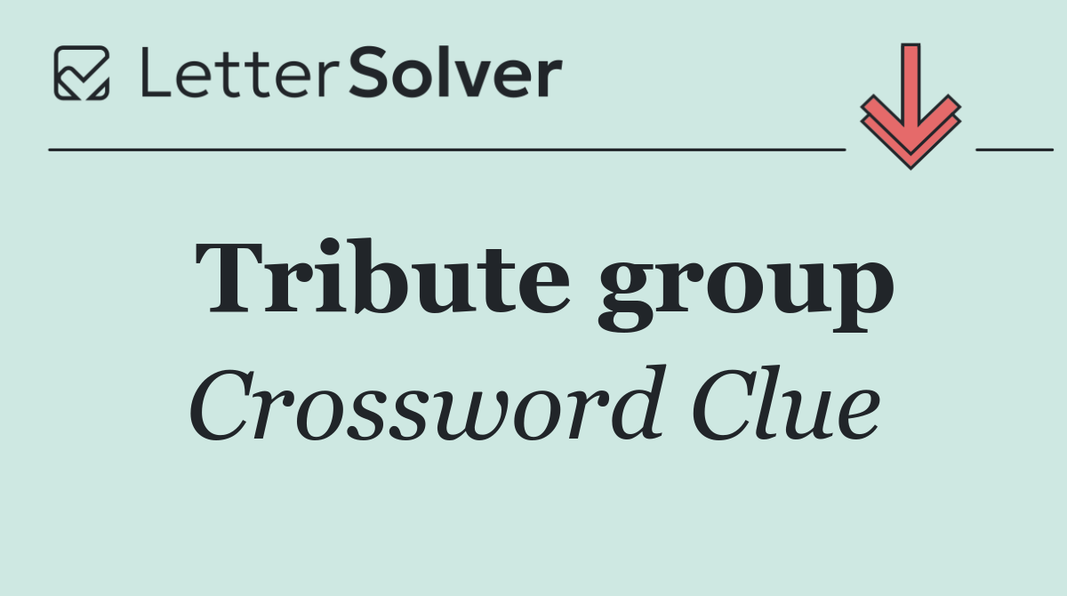 Tribute group
