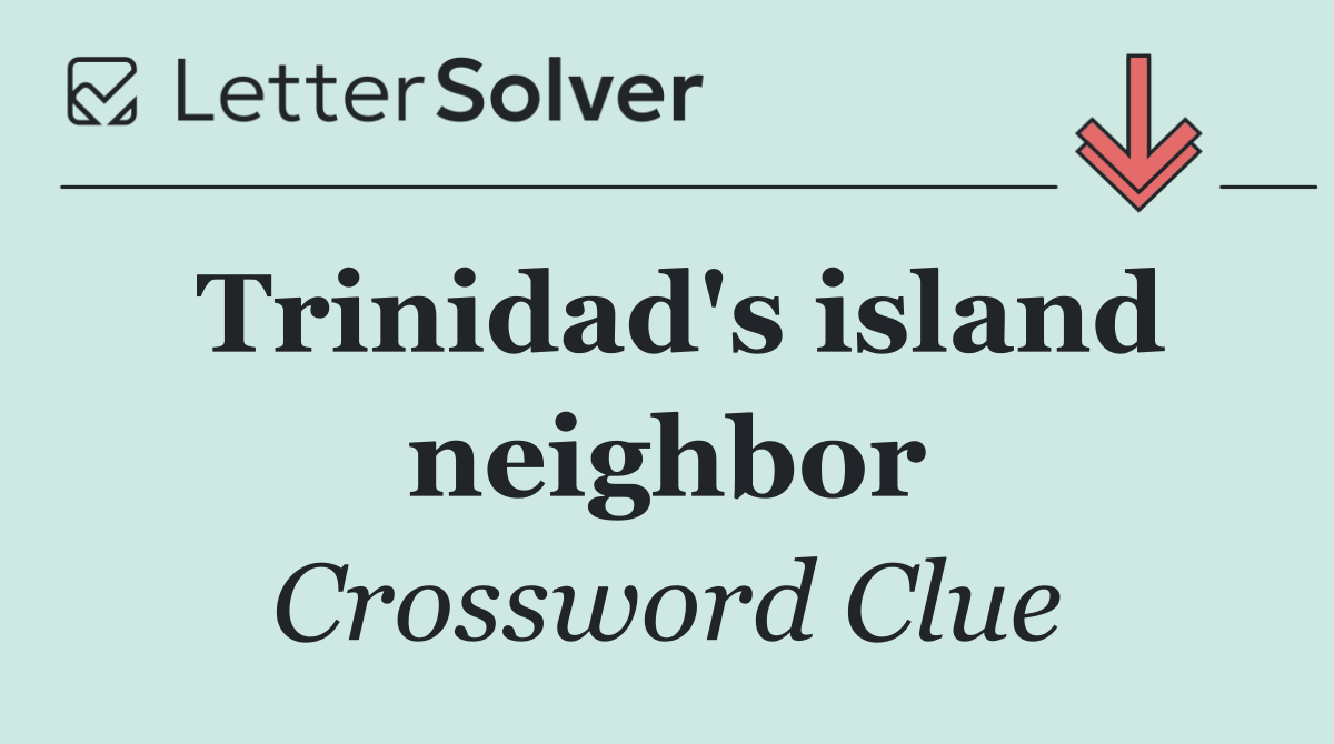 Trinidad's island neighbor