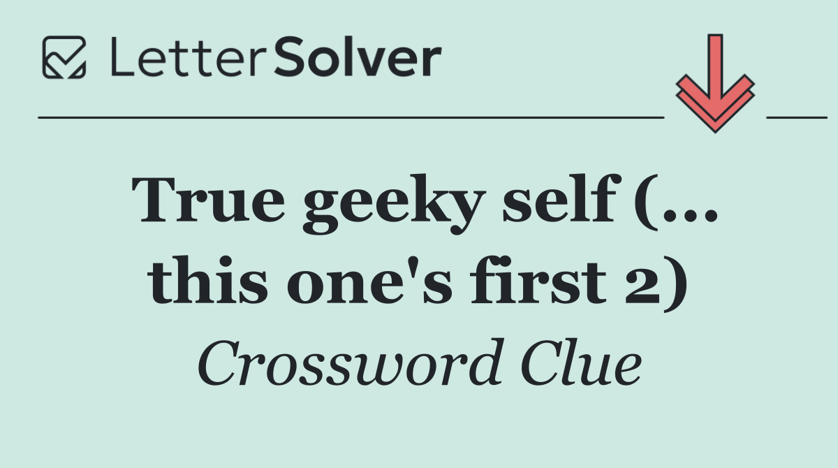 True geeky self (... this one's first 2)