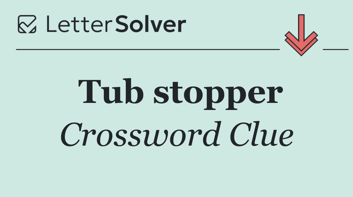 Tub stopper