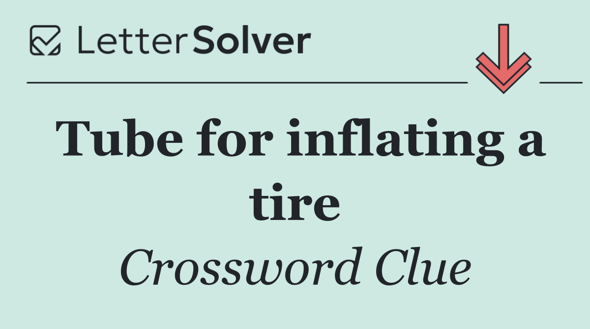 Tube for inflating a tire