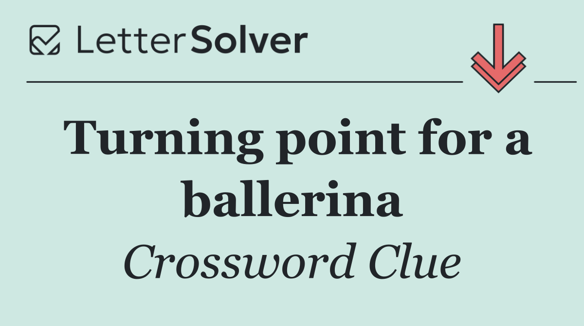 Turning point for a ballerina