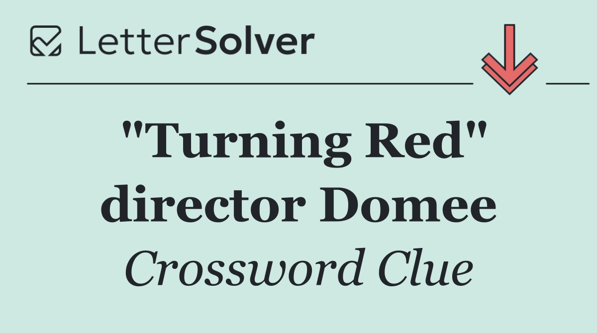 "Turning Red" director Domee