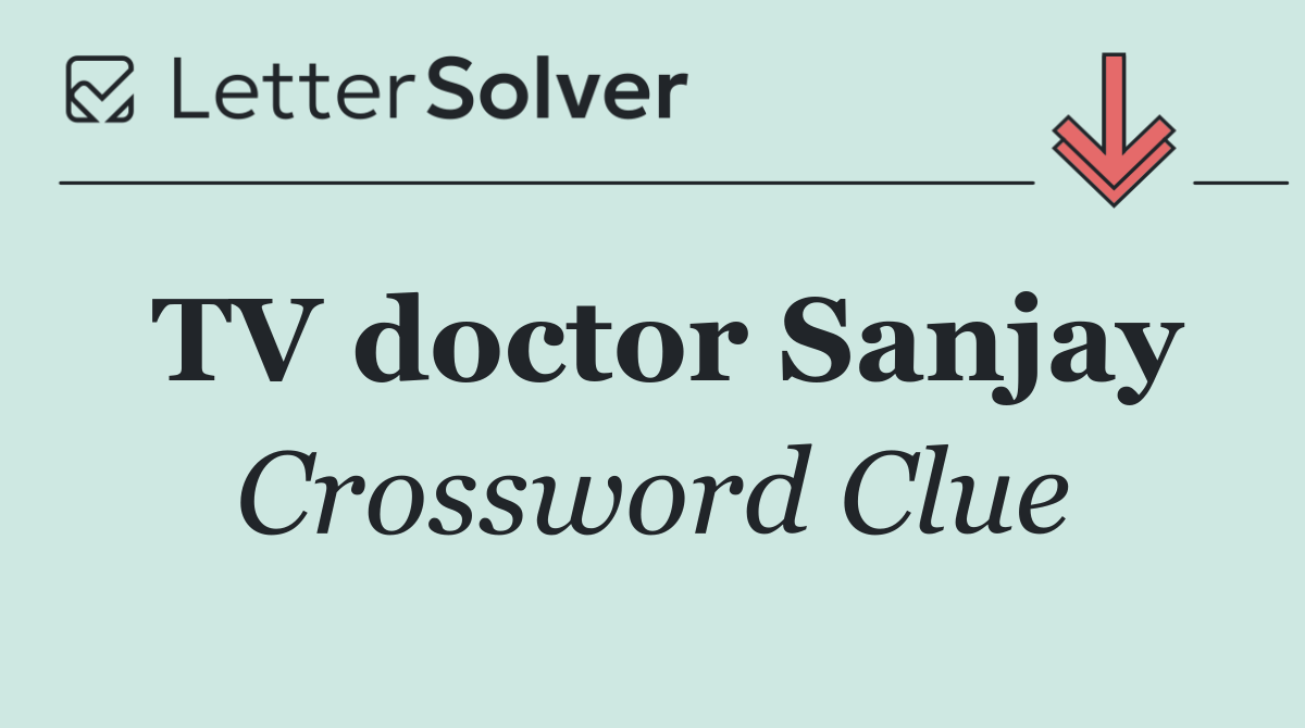 TV doctor Sanjay