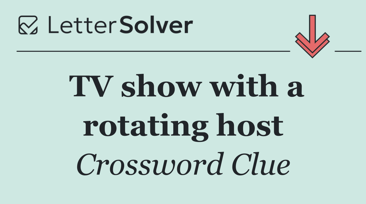 TV show with a rotating host
