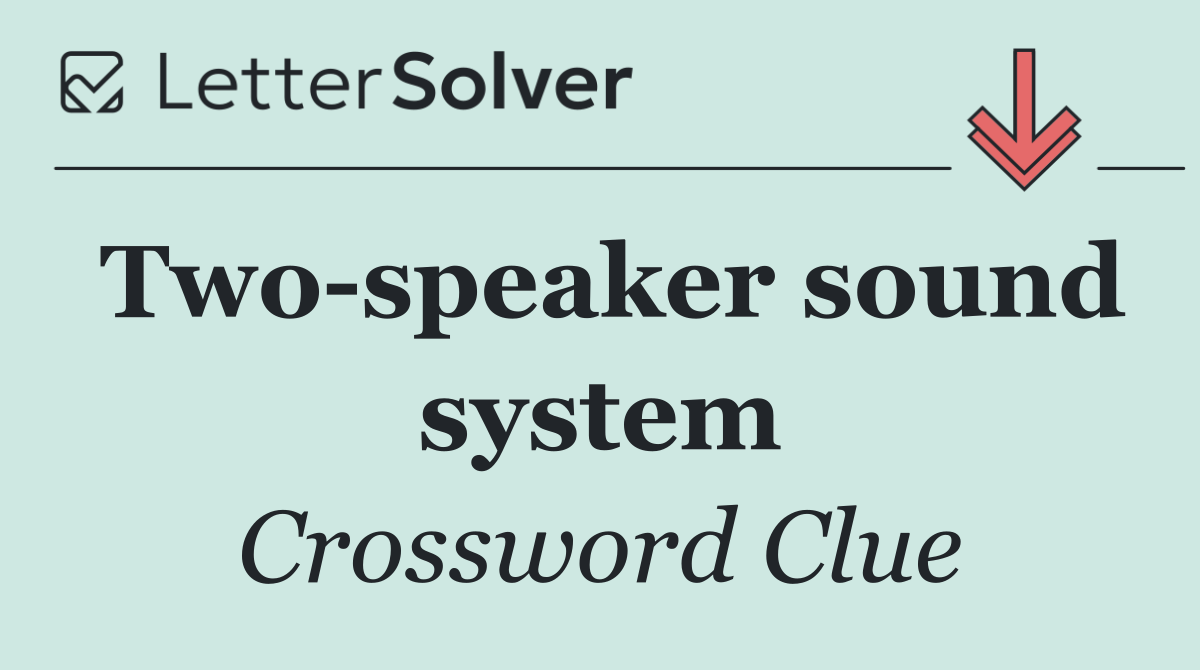 Two speaker sound system