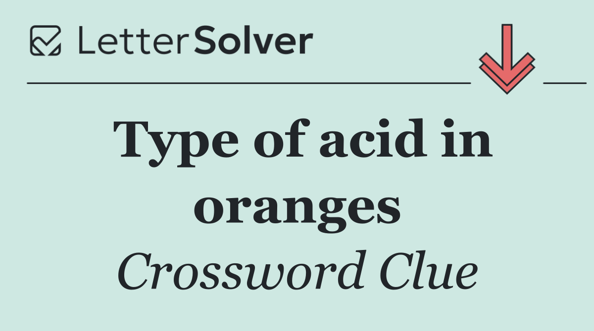 Type of acid in oranges