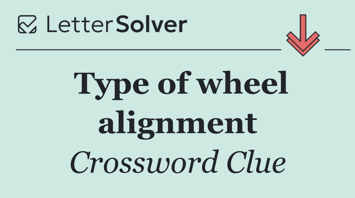 Type of wheel alignment