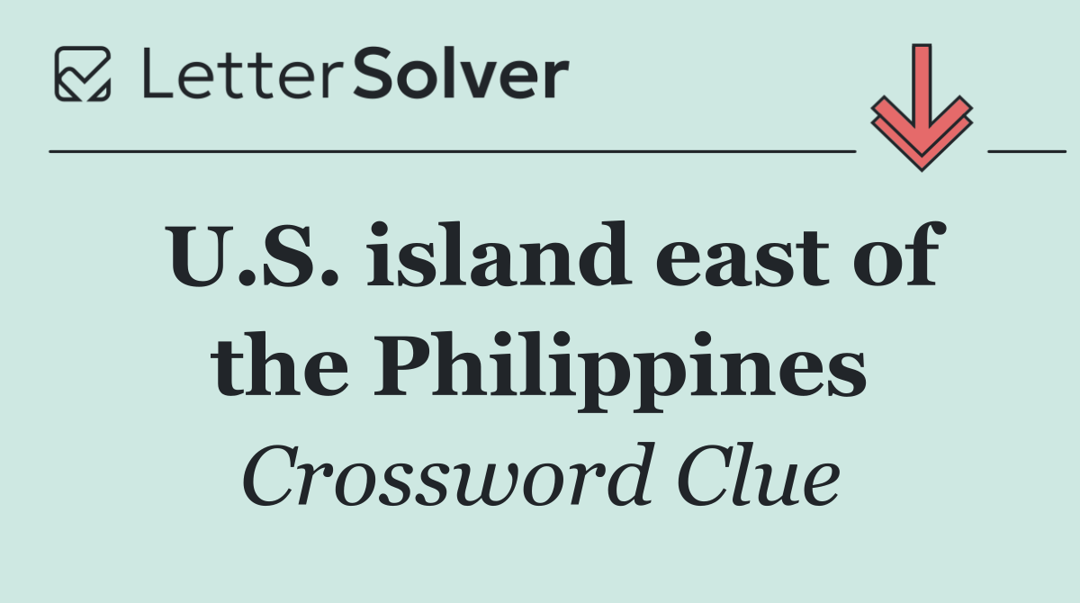 U.S. island east of the Philippines