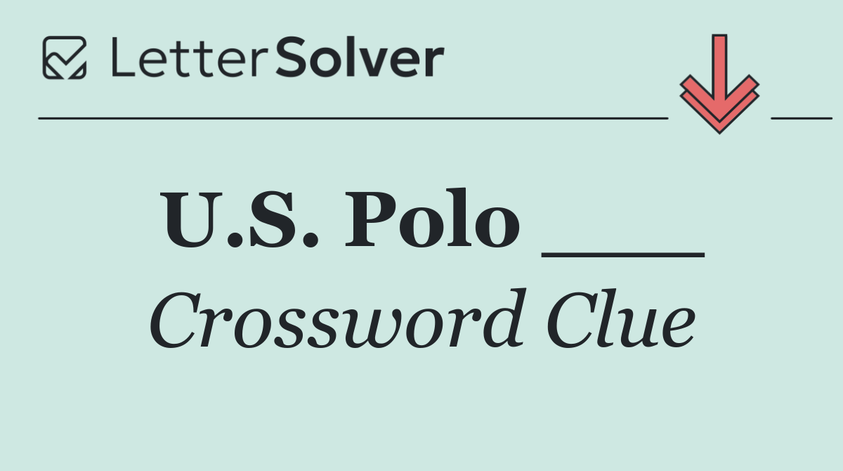 U.S. Polo ___