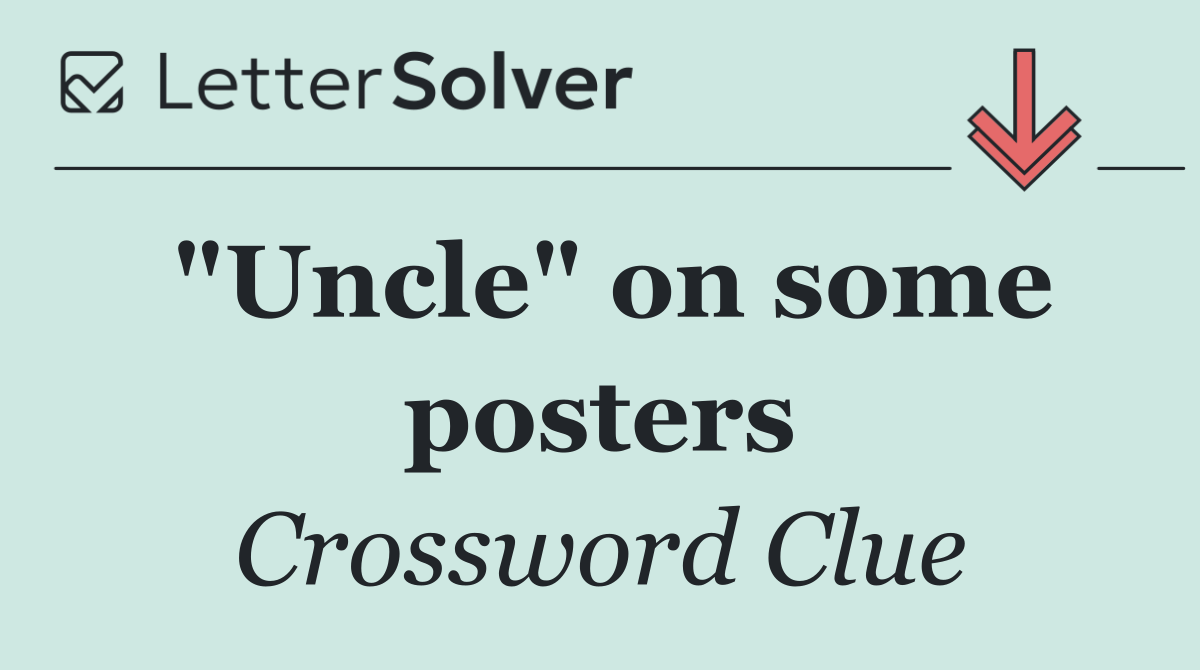 "Uncle" on some posters