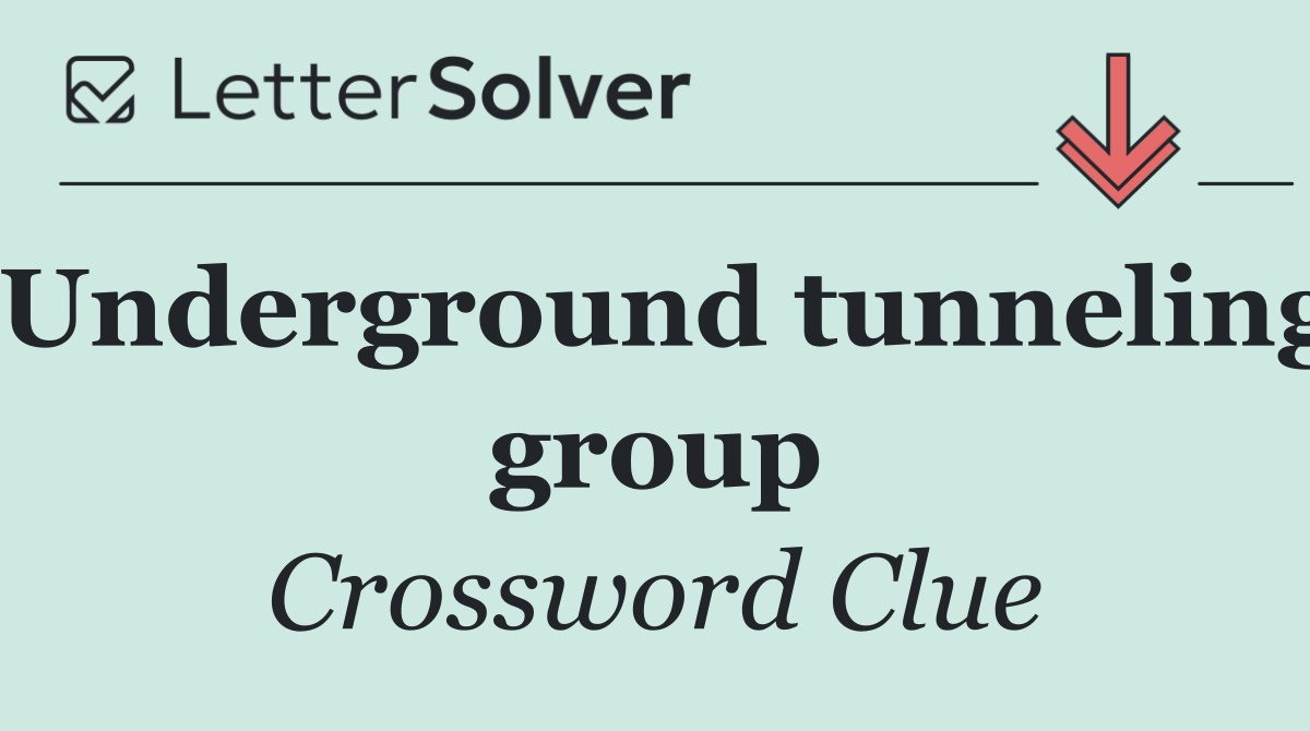Underground tunneling group