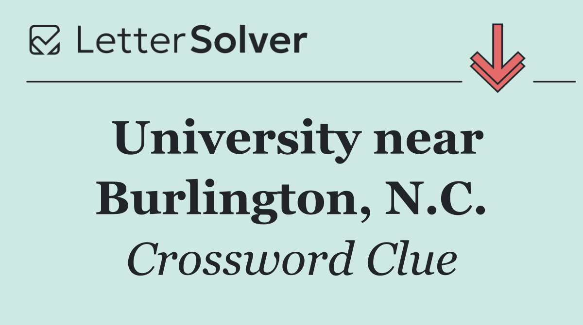 University near Burlington, N.C.