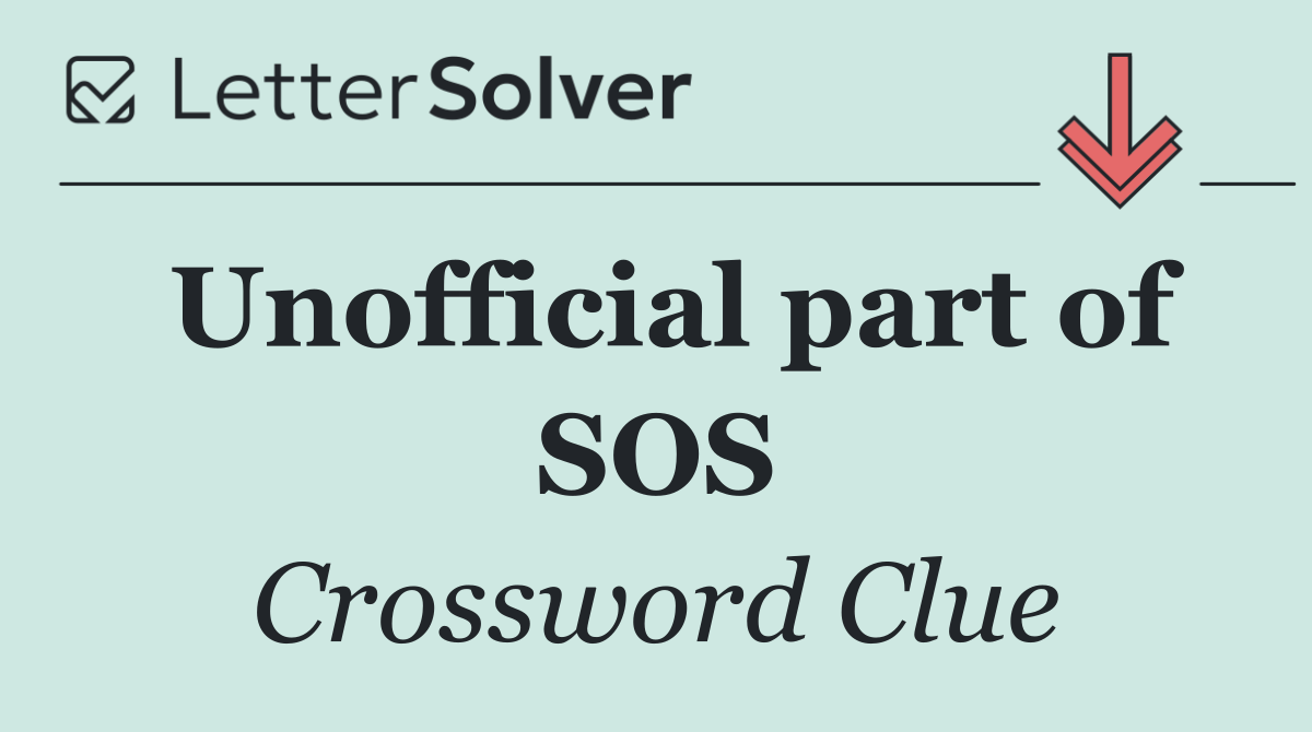 Unofficial part of SOS