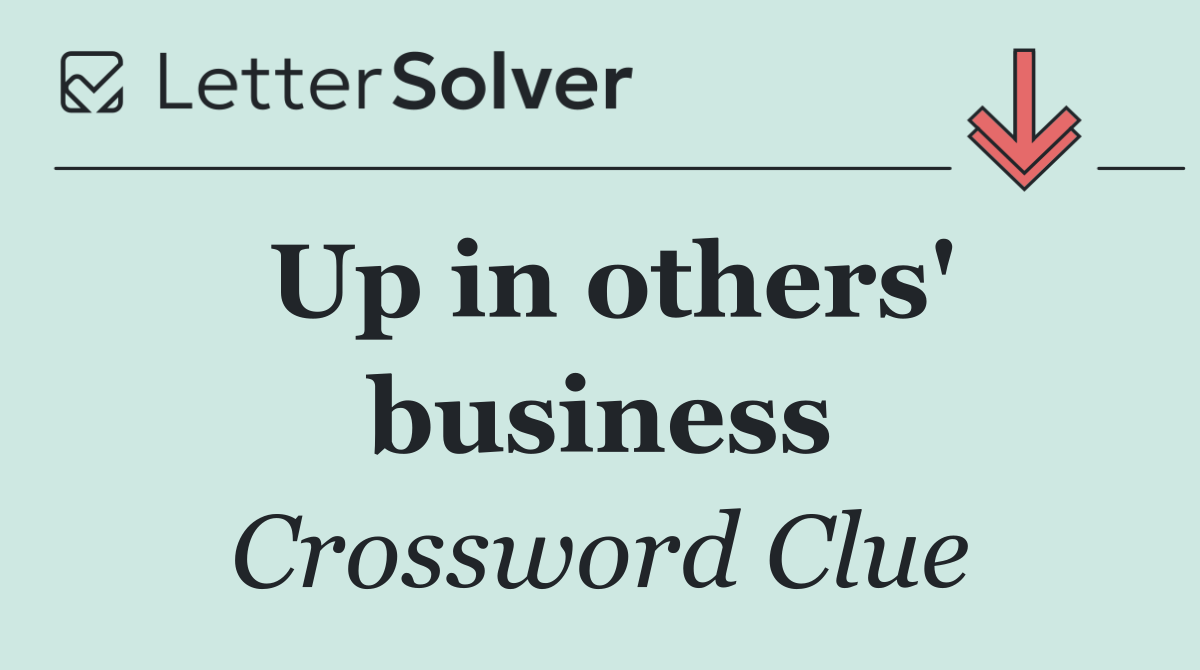 Up in others' business