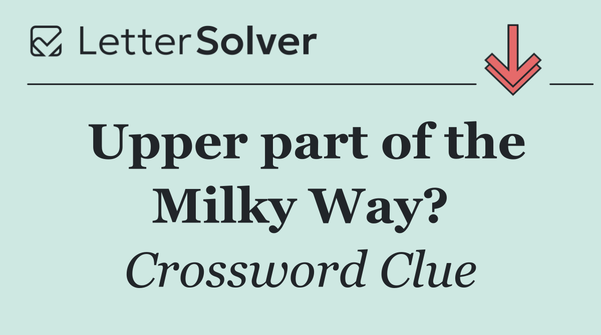 Upper part of the Milky Way?