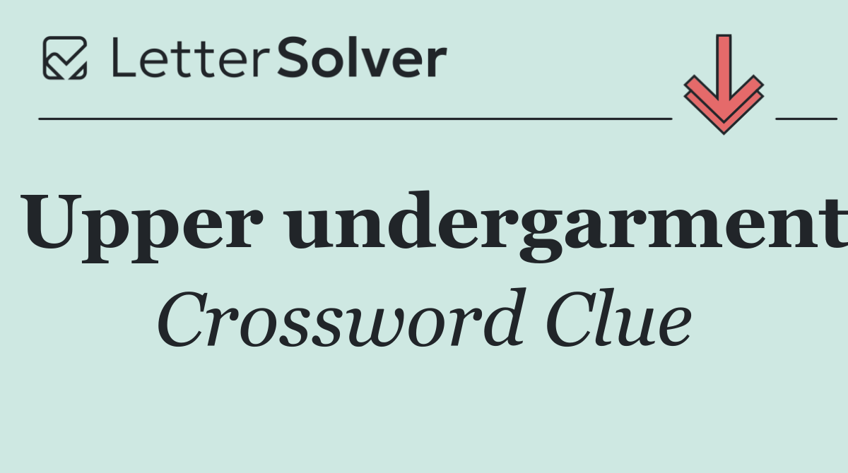 Upper undergarment