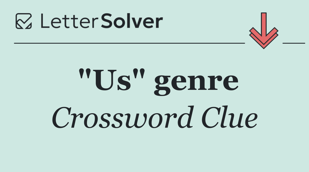 "Us" genre