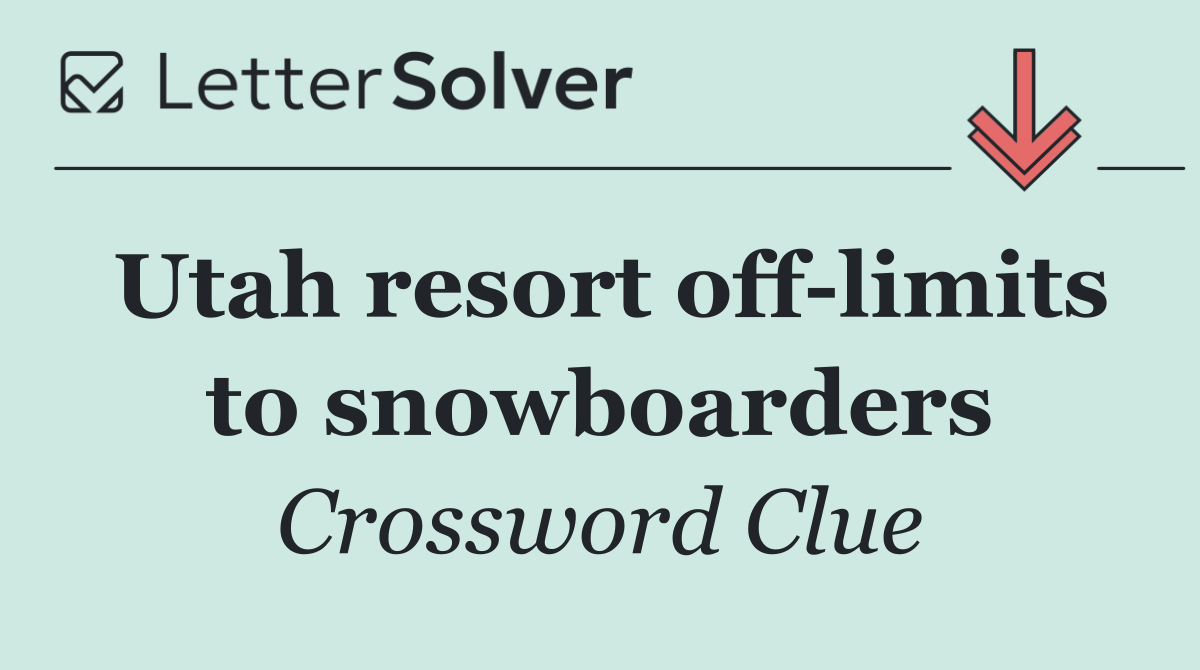 Utah resort off limits to snowboarders