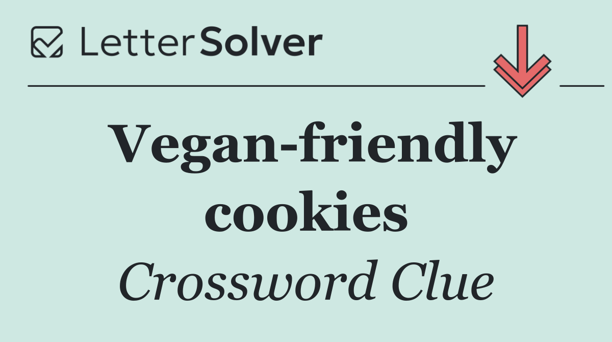 Vegan friendly cookies