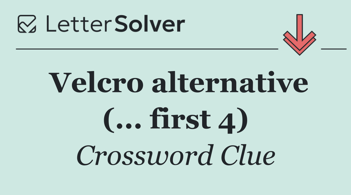 Velcro alternative (... first 4)