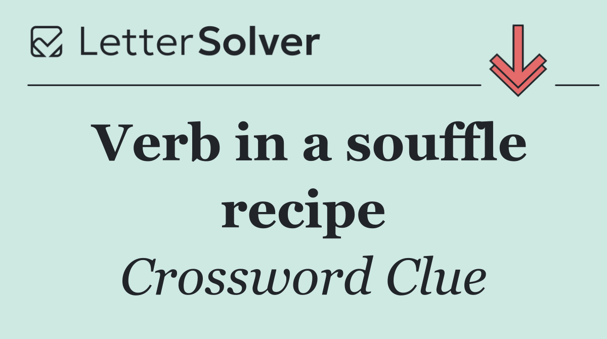 Verb in a souffle recipe