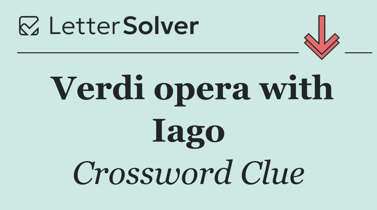 Verdi opera with Iago