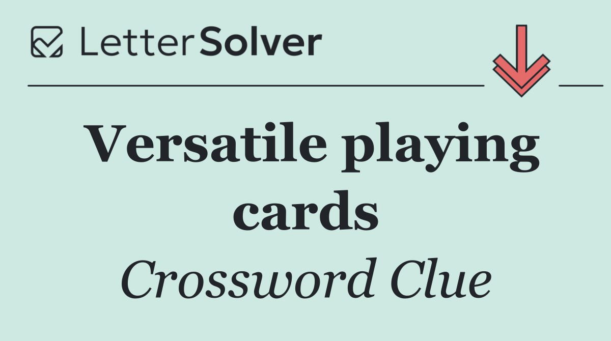 Versatile playing cards