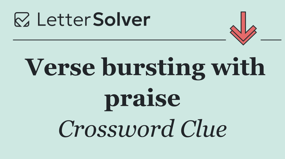 Verse bursting with praise