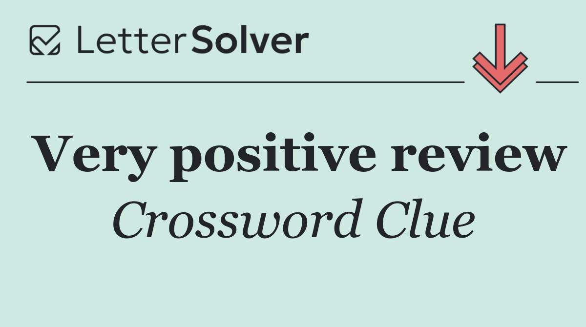 Very positive review