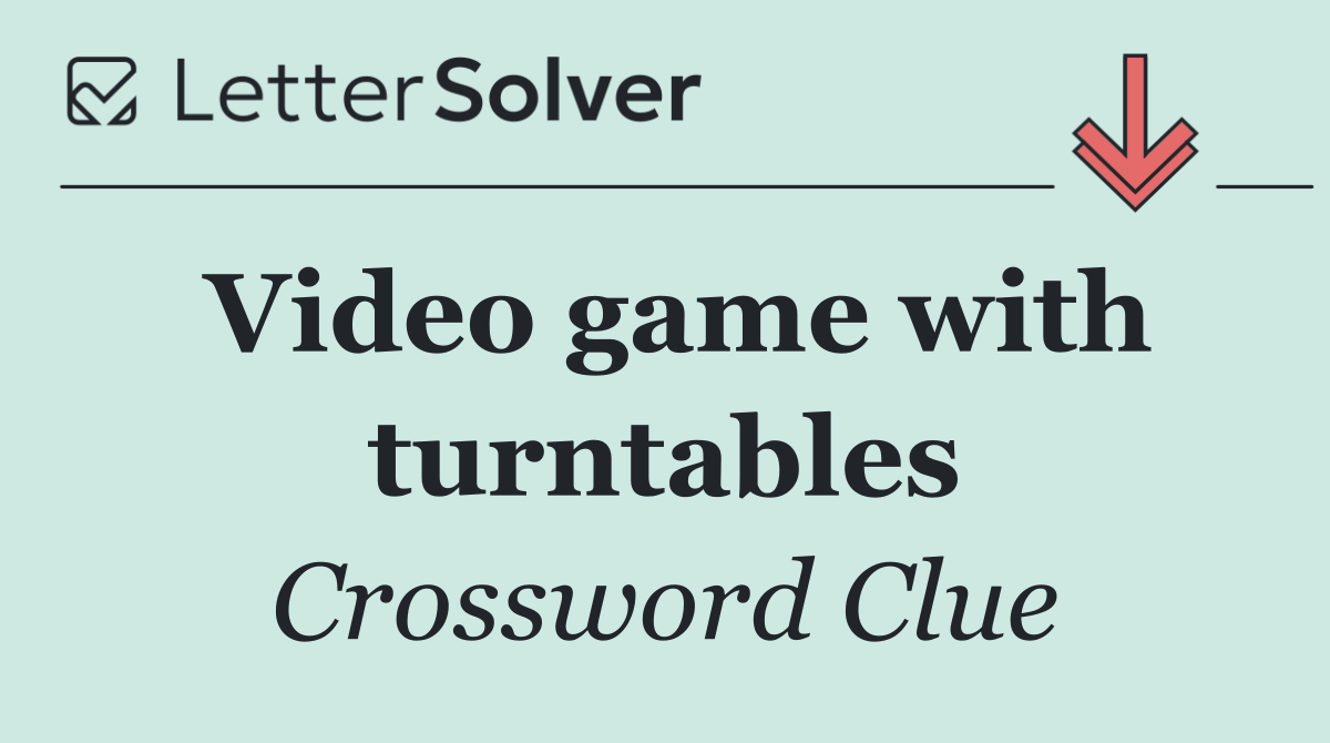 Video game with turntables