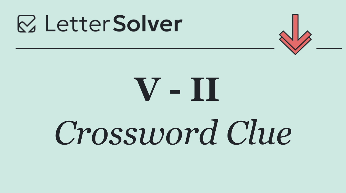 V   II