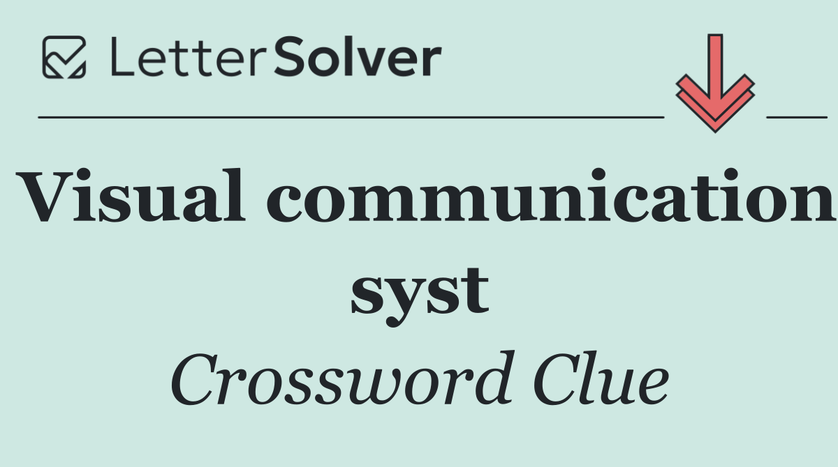Visual communication syst