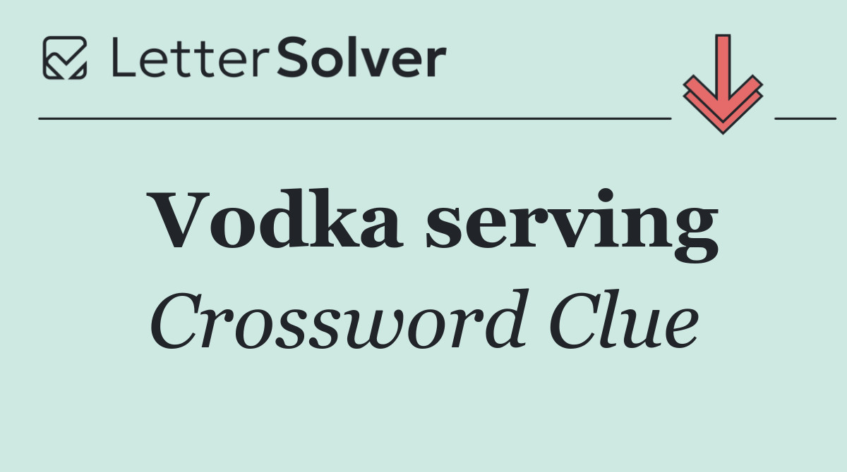 Vodka serving