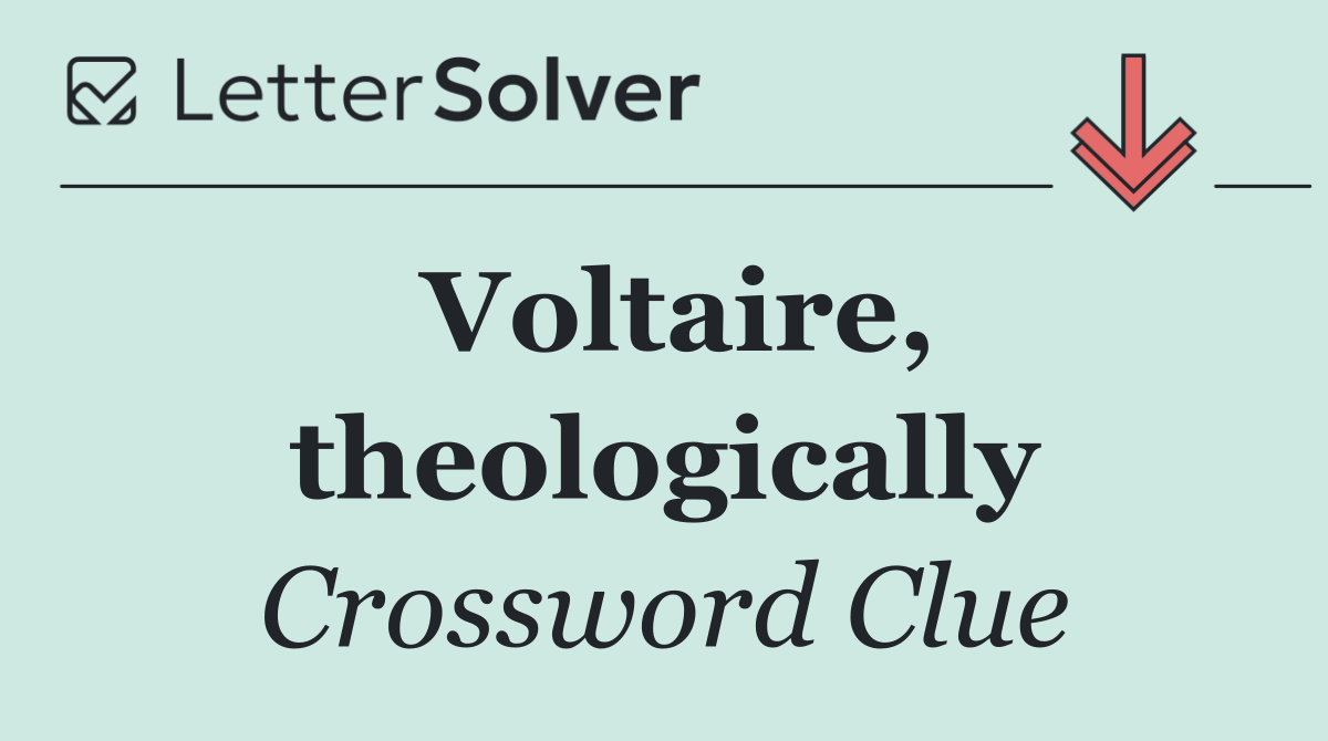 Voltaire, theologically