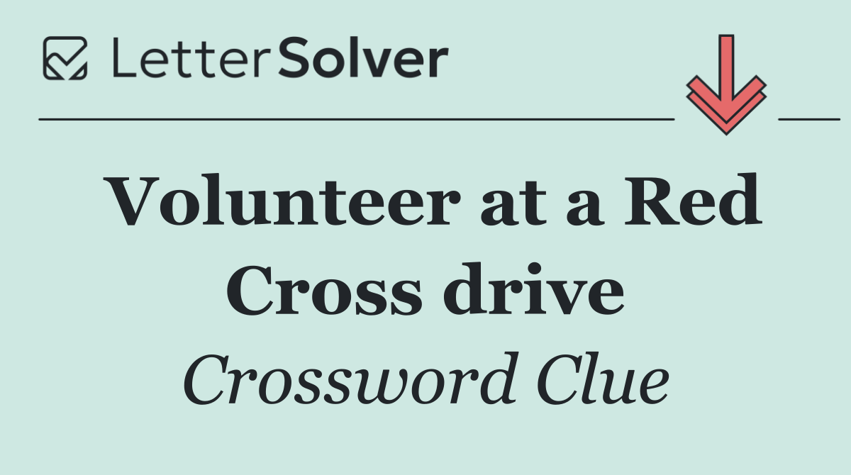 Volunteer at a Red Cross drive