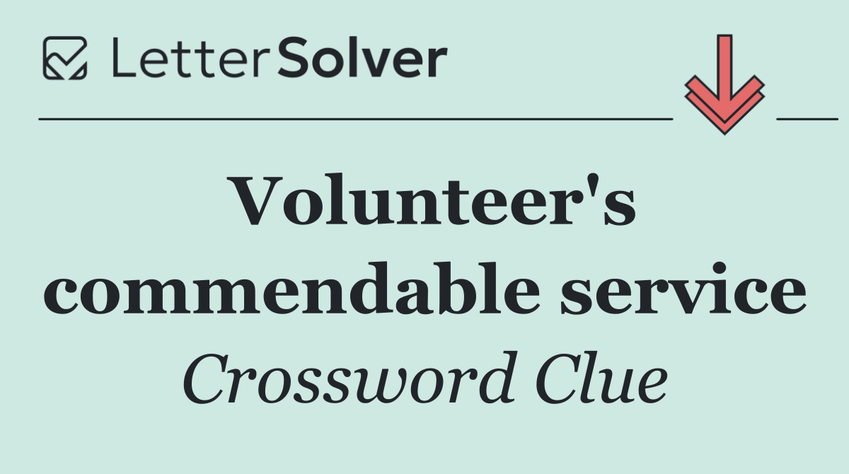 Volunteer's commendable service