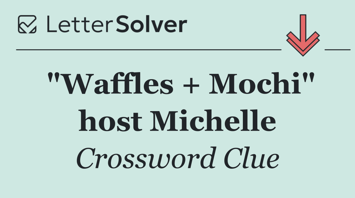 "Waffles + Mochi" host Michelle
