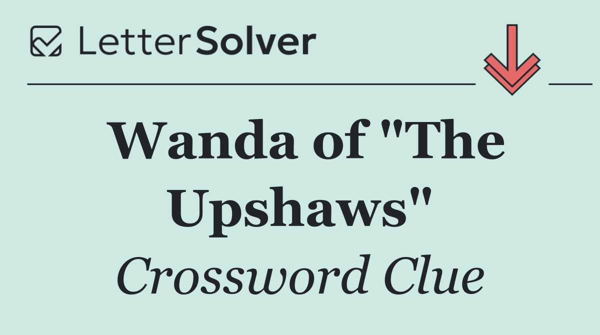 Wanda of "The Upshaws"