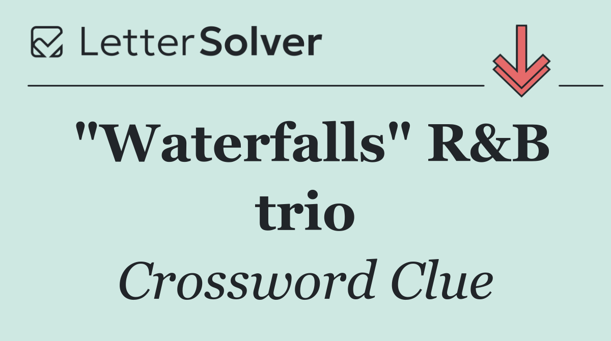 "Waterfalls" R&B trio