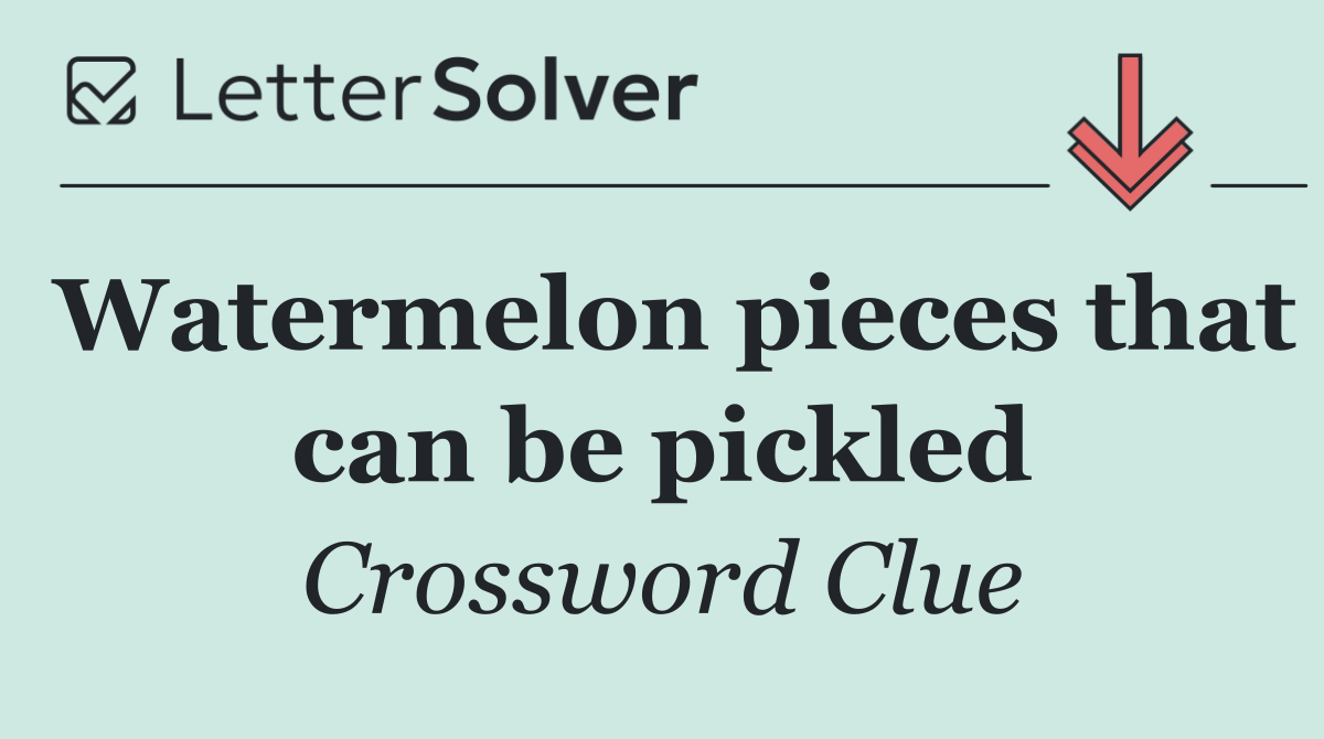 Watermelon pieces that can be pickled